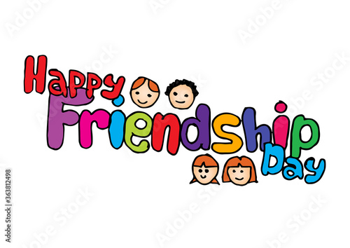 Happy Friendship Day. Hand Drawn typographic poster. Colorful.