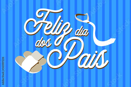 Lettering com os dizeres "Feliz dia dos Pais" para Utilização em Banners