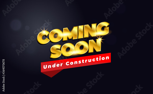 Coming Soon Under Construction With Golden And Dark Colour..Vector Illustration