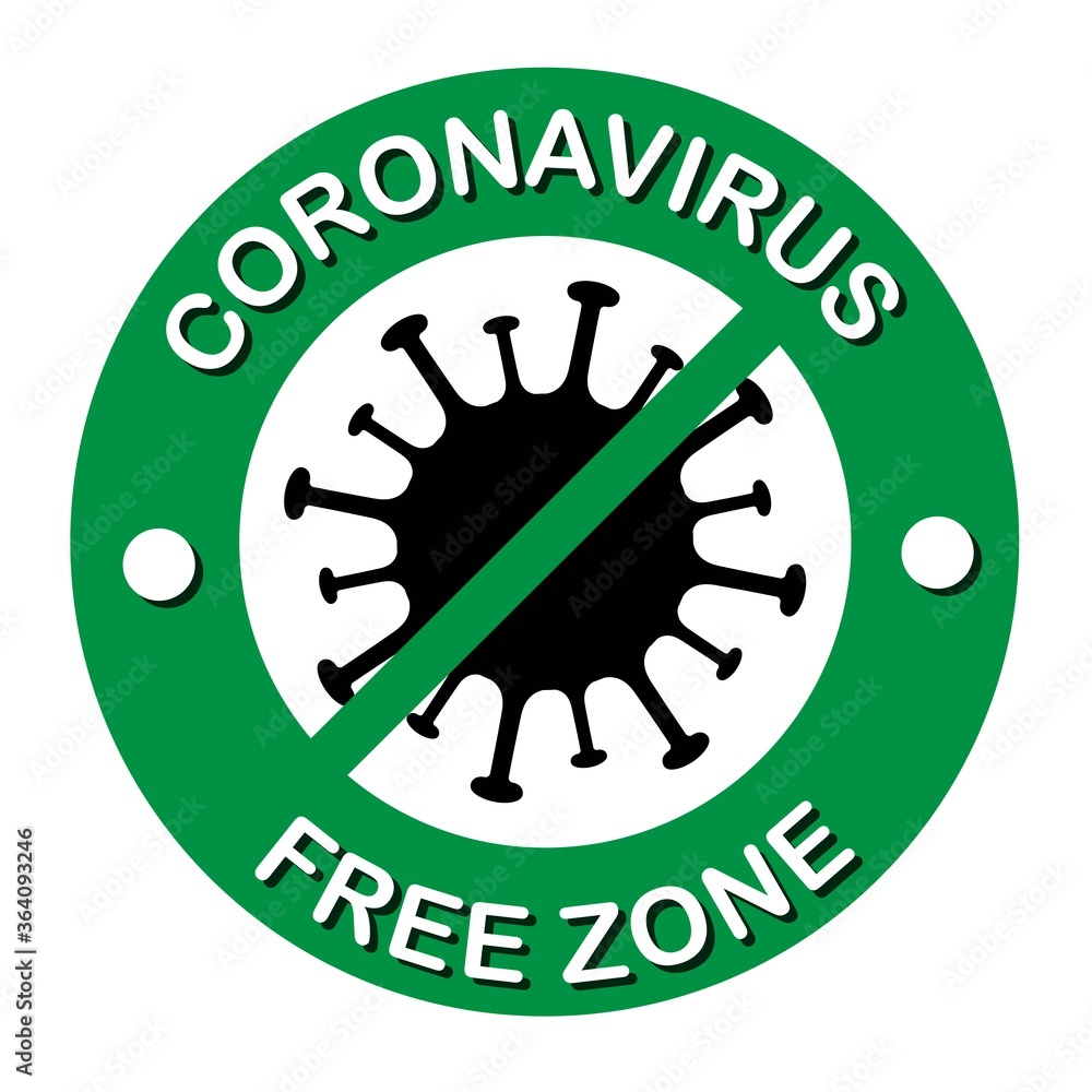 Coronavirus covid19 free zone, area. Disease free zone sign, symbol