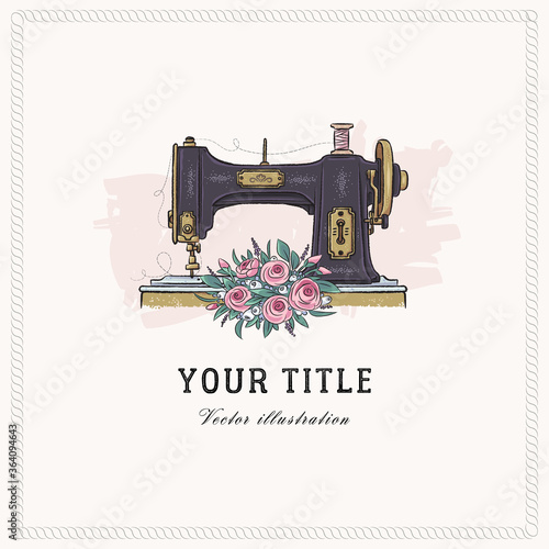 Vector hand drawn illustration of sewing machine and flowers