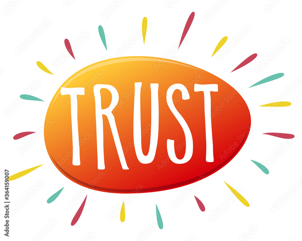 Trust word, lettering text banner Trust word, lettering text banner