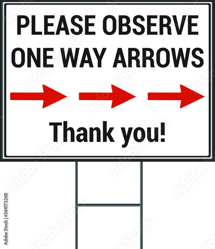 Please observe one-way arrows yard sign design. 18 x 24 in  Vector Format white background.