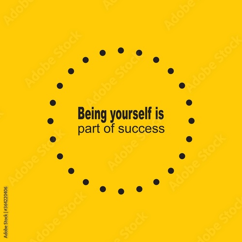Illustration of quote about success. Being yourself is part of success. Inspiring quotes. Vector of repetitive pattern of small circular black circles with orange background.