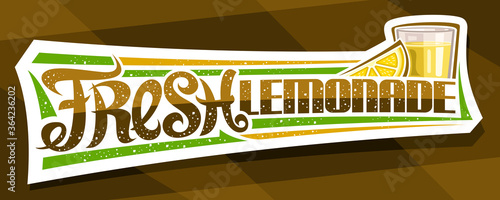Vector label for Fresh Lemonade, decorative cut paper signboard with illustration of lemon slice and lemonade in glass, fruit concept with unique lettering fresh lemonade on brown abstract background.
