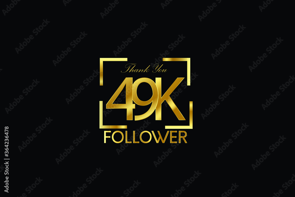 49K, 49.000 Follower Thank you Luxury Black Gold Cubicle style for internet, website, social media - Vector