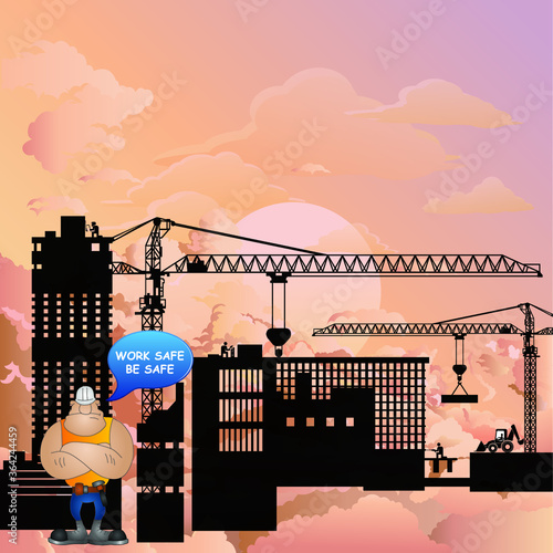 Silhouetted generic construction development with health and safety work safe be safe message set against a stunning dawn sky