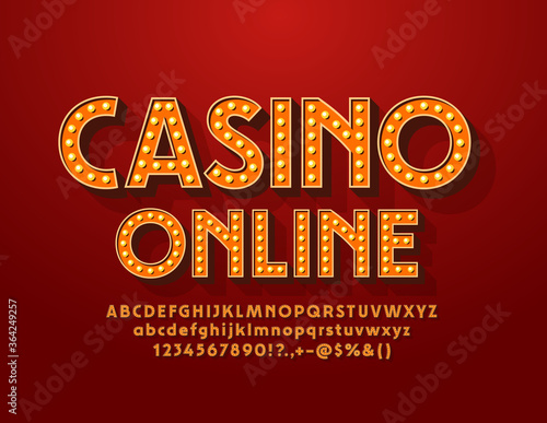 Vector electric sign Casino Online. Vintage Elegance Font. Lamp retro Alphabet Letters and Numbers
