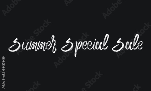 Summer Special Sale Chalk white text lettering typography and Calligraphy phrase isolated on the Black background 