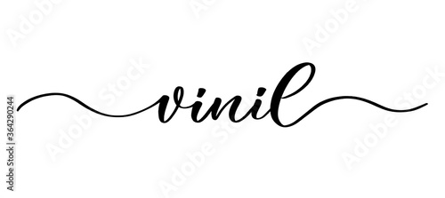 Vinil - vector calligraphic inscription with smooth lines for shop fabric and knitting, logo, textile.