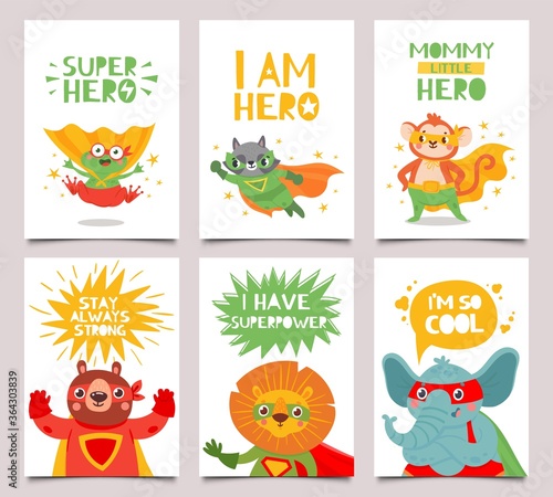 Hero animals cards. Cute and fun kids super hero animals with capes  masks and lettering greeting quotes  cartoon vector kids posters set. Frog and monkey  lion and elephant  raccoon and bear