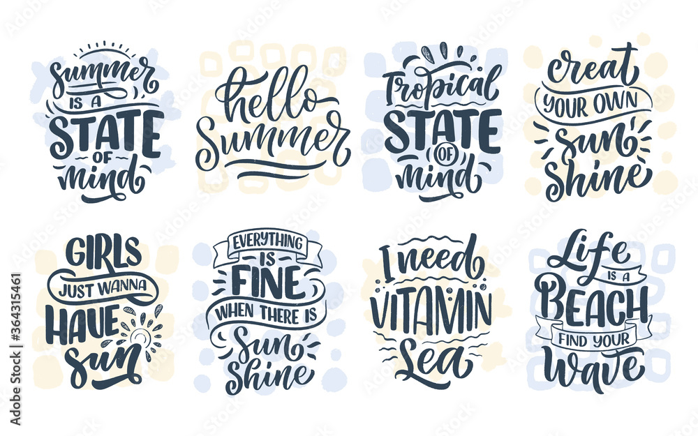 Set with hand drawn lettering compositions about Summer. Funny season slogans. Isolated calligraphy quotes for travel agency, beach party. Great design for banner, postcard, print or poster. Vector Set with hand drawn lettering compositions about Summer. Funny season slogans. Isolated calligraphy quotes for travel agency, beach party. Great design for banner, postcard, print or poster. Vector