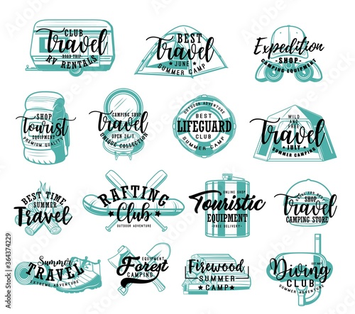 Travel tourism lettering icons, summer adventure and camping vacations, vector badges. Hiking camp expedition, scuba diving and rafting club emblems, outdoor touristic wanderlust equipment