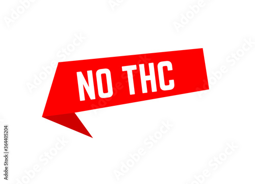 No THC with bubble sign,No THC  tag sign