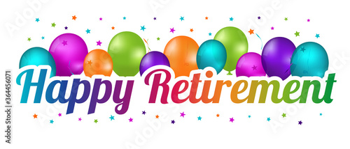 Happy Retirement Party Balloon Banner - Colorful Vector Illustration - Isolated On White Background