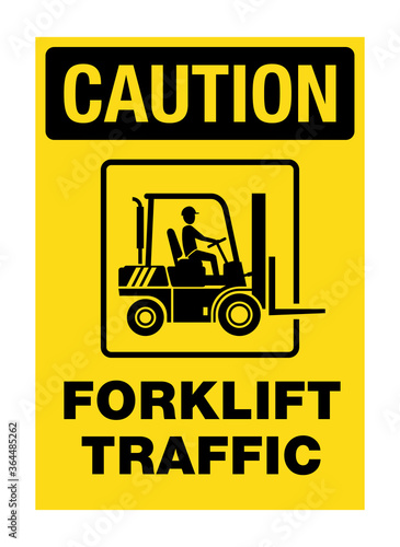 Forklift traffic caution sign - loader silhouette on yellow background with warning message for warehouse or industrial areas