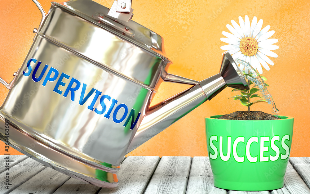 Supervision helps achieve success - pictured as word Supervision on a watering can to show that it makes success to grow and it is essential for profit in life, 3d illustration - obrazy, fototapety, plakaty 