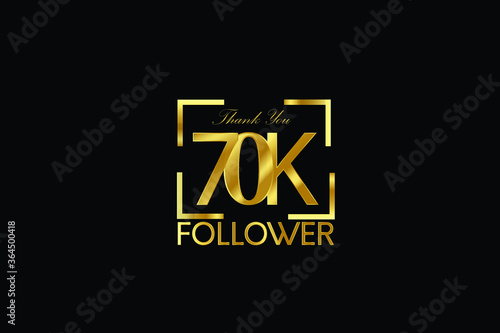 70K, 70.000 Follower Thank you Luxury Black Gold Cubicle style for internet, website, social media - Vector