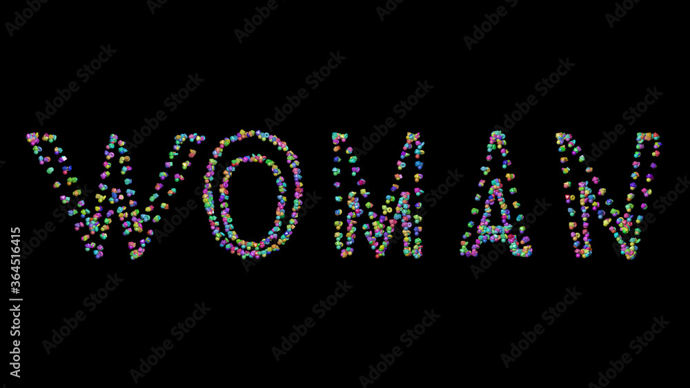 Colorful 3D writing of woman text with small objects over a dark background and matching shadow. beautiful and young Colorful 3D writing of woman text with small objects over a dark background and matching shadow. beautiful and young