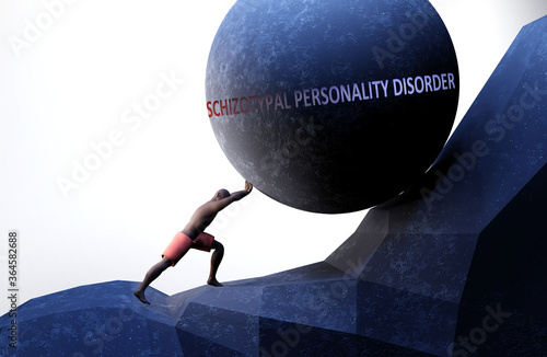 Schizotypal personality disorder as a problem that makes life harder - symbolized by a person pushing weight with word Schizotypal personality disorder to show that it can be a burden, 3d illustration photo