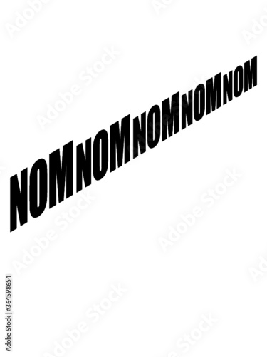 Nom Nom Nom Essen Cool Kontur