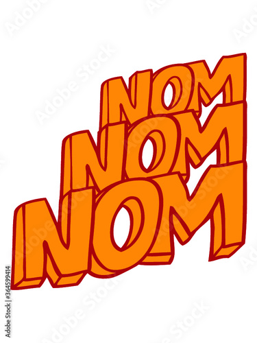 Nom Nom Nom Design fressen mampfen Cool 