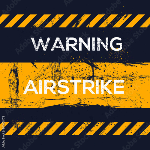 Warning sign (airstrike), vector illustration.