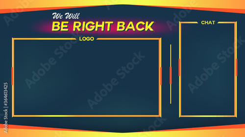 Game play Stream Break Time, Yellow and Orange Color Scheme, Streamer, Gamer, Vector Illustration