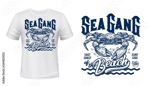 Crab t-shirt print mockup, surfing club, sea waves. Sea Gang of Beach quote of ocean surf sporting team with crab marine mascot for t shirt print
