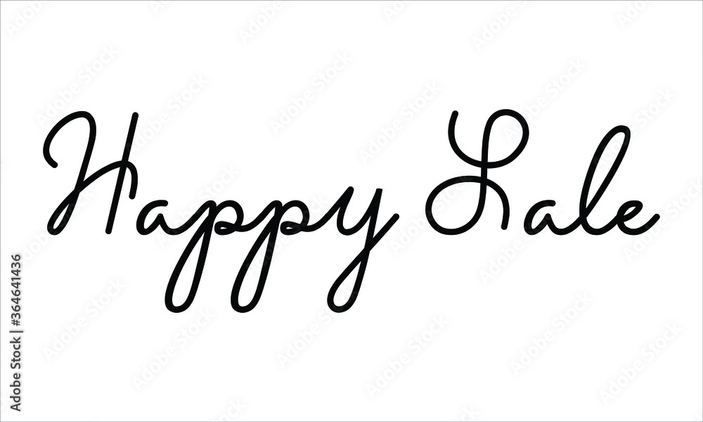 Happy Sale Hand written script Typography Black text lettering and Calligraphy phrase isolated on the White background 