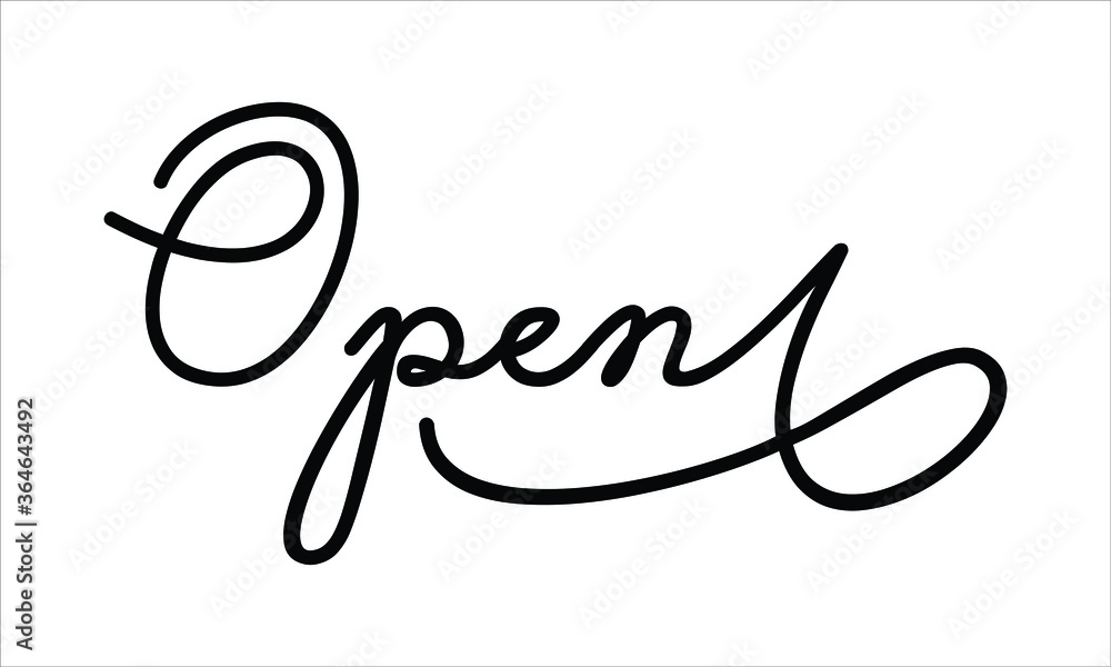 Open Hand written script Typography Black text lettering and Calligraphy phrase isolated on the White background Open Hand written script Typography Black text lettering and Calligraphy phrase isolated on the White background