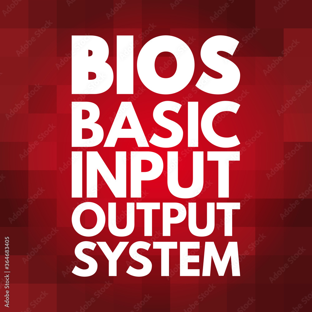 BIOS - Basic Input Output System acronym, technology concept background  Stock Vector | Adobe Stock