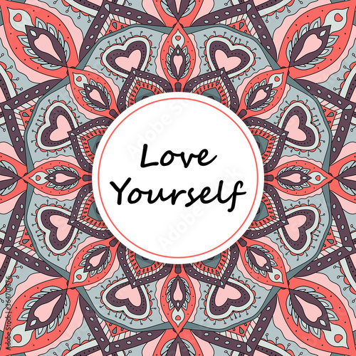 Love yourself card in mandala ornaments background