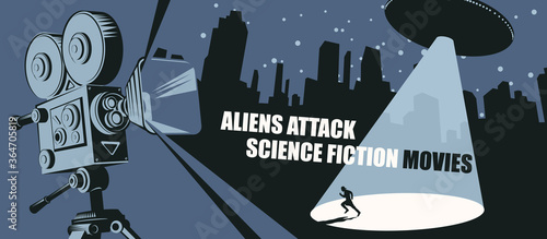 Cinema poster for science fiction movies with an old movie projector and a UFO with a bright beam aimed at a fleeing person in a big city at night. Aliens attack. Suitable for banner, flyer, ticket