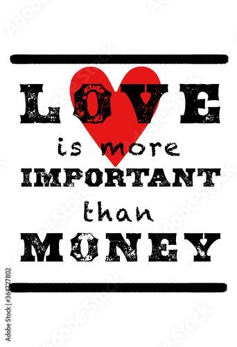 Fotografie Love is more important than money