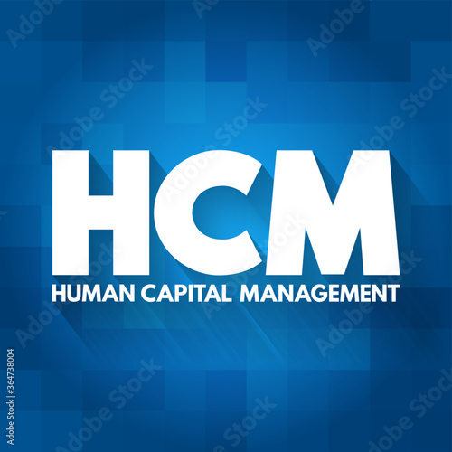HCM - Human Capital Management acronym, business concept background