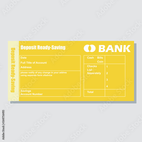 deposit ready saving account bank payment paper slip with text space to add your identity and amounts. vector illustration