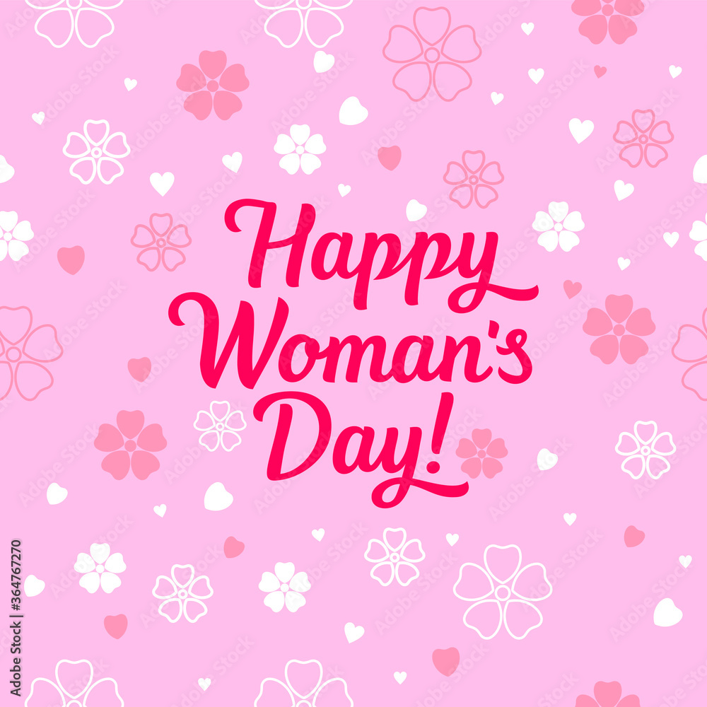 Happy Women's Day lettering on a floral background.