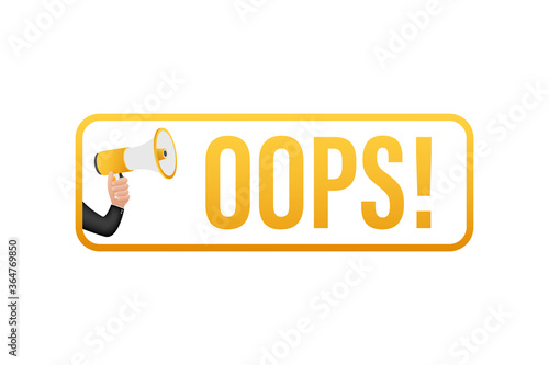 Hand Holding Megaphone with Oops. Megaphone banner. Web design. Vector stock illustration