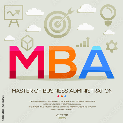 MBA mean (master of business administration) ,letters and icons,Vector illustration.
