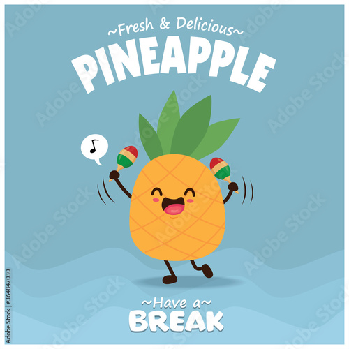 Vintage pineapple poster design with vector pineapple character. 