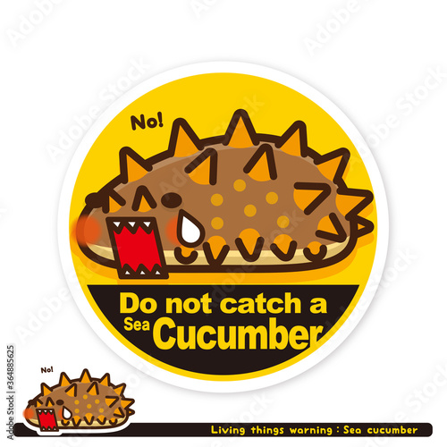 いきもの注意報：ナマコ密漁禁止サイン（英語）