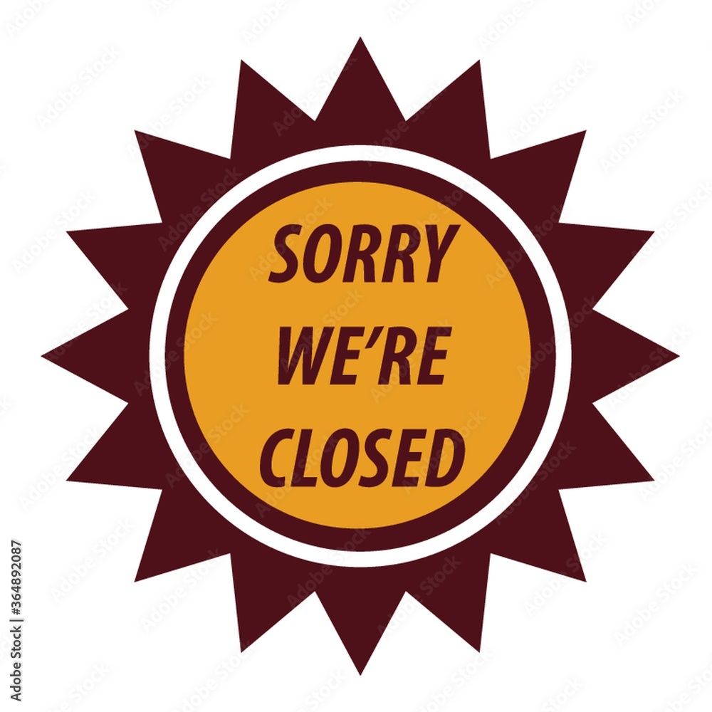 Obraz premium closed sign label