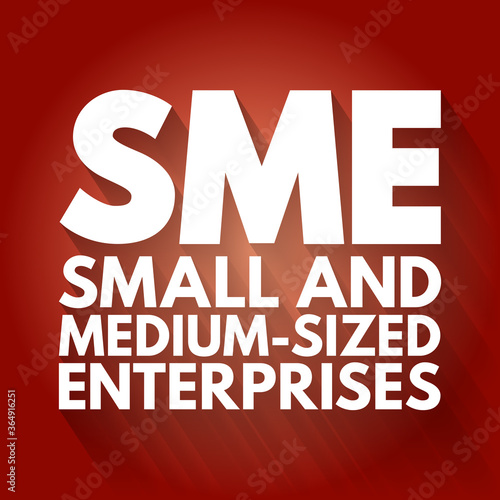 SME - Small And Medium-sized Enterprises acronym, business concept background