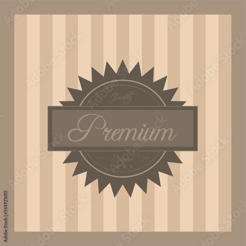 premium quality label
