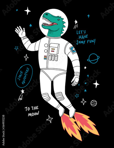 Astronaut dinosaur flying in the space. Vector illustrations with slogans, for t-shirt and other uses.