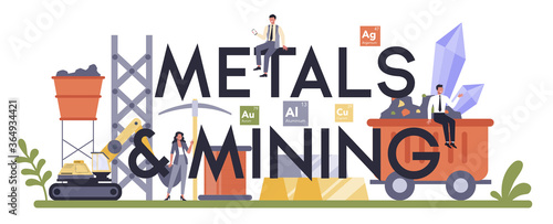 Non-ferrous metal and mining typographic header concept. Steel