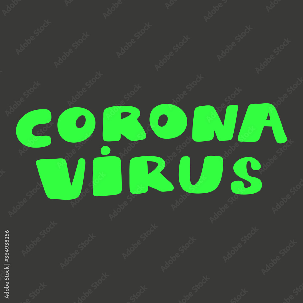 Corona Virus. Covid-19. Sticker for social media content. Vector hand drawn illustration design. 