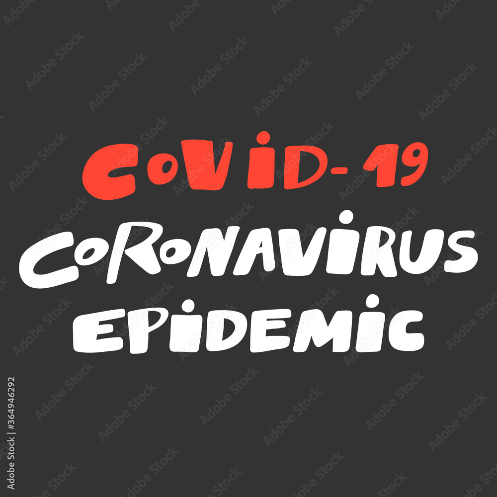 Coronavirus Epidemic. Covid-19. Sticker for social media content. Vector hand drawn illustration design. 
