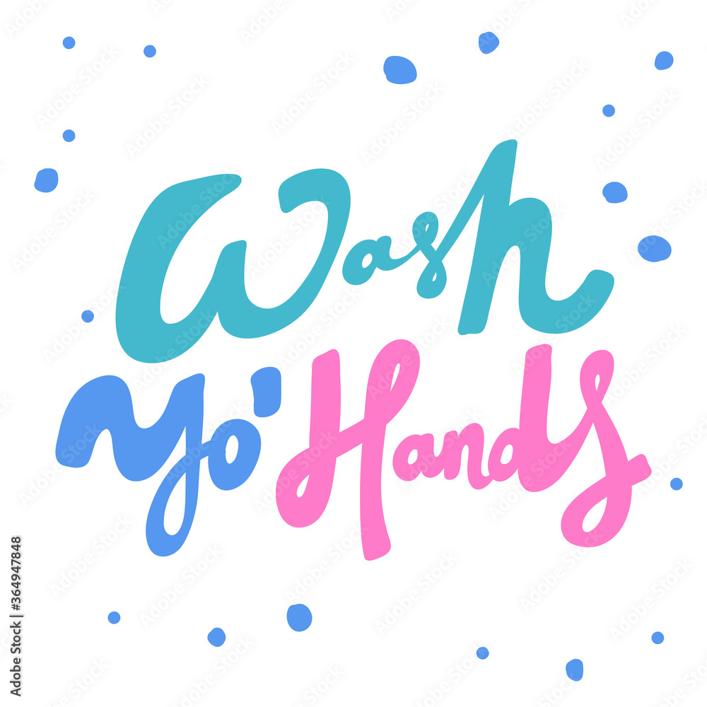 Please wash your hands. Covid-19. Sticker for social media content. Vector hand drawn illustration design. Please wash your hands. Covid-19. Sticker for social media content. Vector hand drawn illustration design.